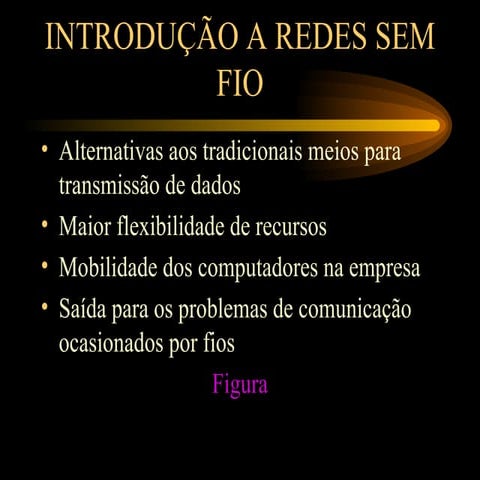 Introdução a redes sem fio
