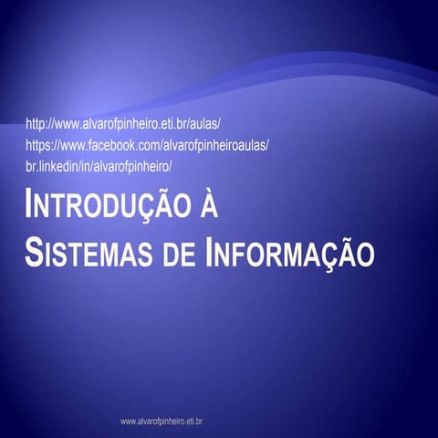 Introdução à Sistemas de Informação