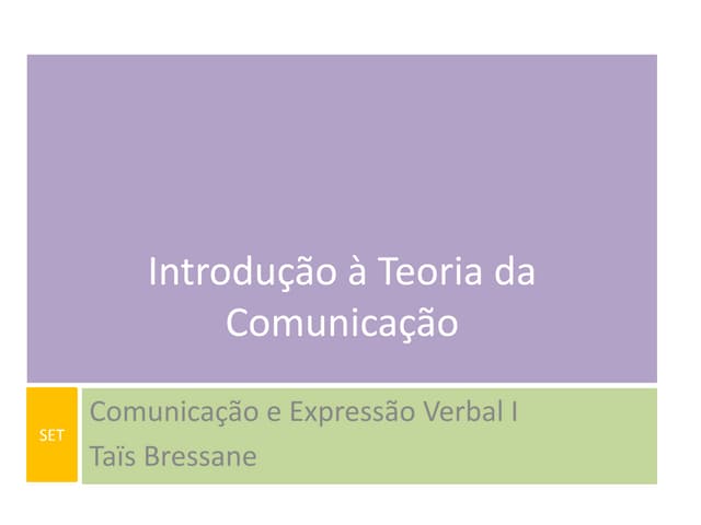 Introdução à Teoria da ComunicaçãO