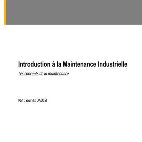 Introdution a la maintenance industrielle | PDF