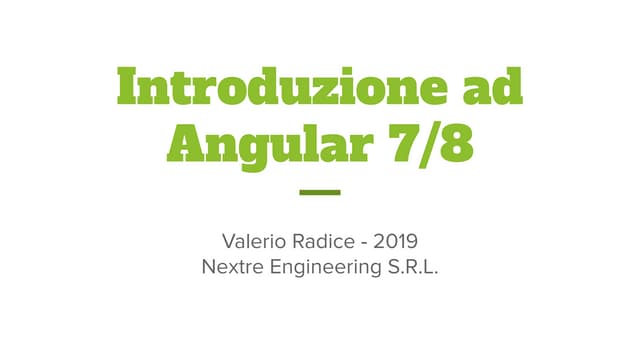 Introduzione ad angular 7/8