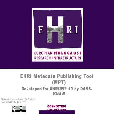Intro EHRI Metadata Publishing Tool