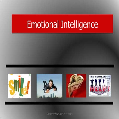 Introduction to  Emotional Intelligence