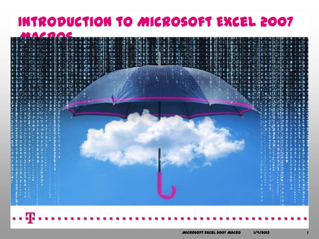 Intro macros in Excel 2007