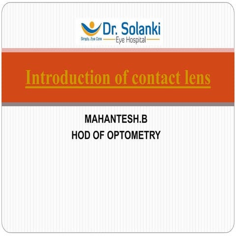 Introduction of contact lens
