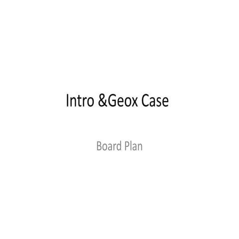Intro geox boardplan