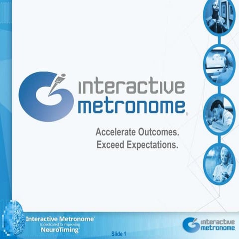 Introduction to Interactive Metronome®: Professional Application in Hospitals...