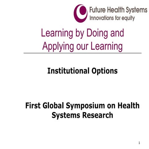 Learning by Doing and Applying our Learning