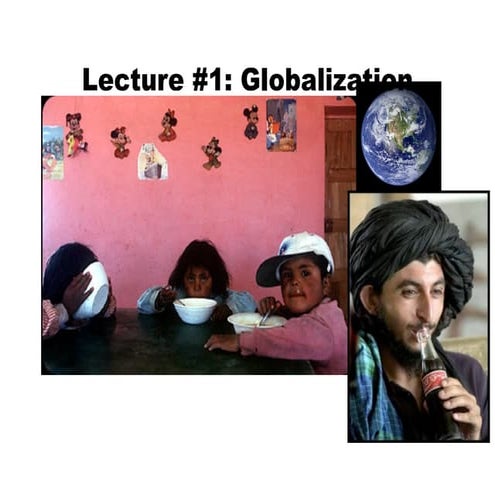 Globalization Unit Lecture 1 Ppt