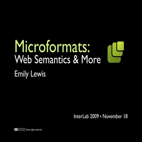 Microformats: Web Semantics & More