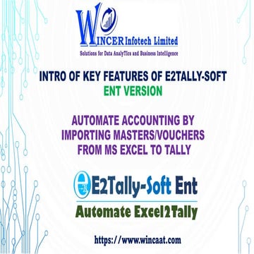 Intro of key features of E2TallySoft Ent