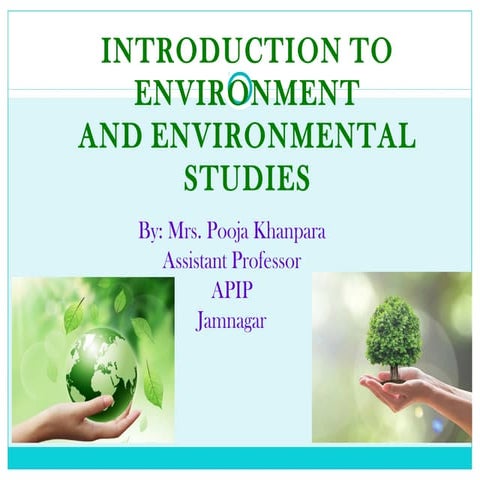 Intro of environment by pooja