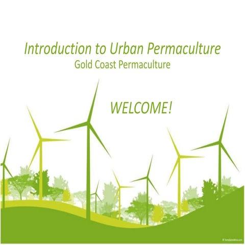 Intro to Permaculture Gold Coast Permaculture