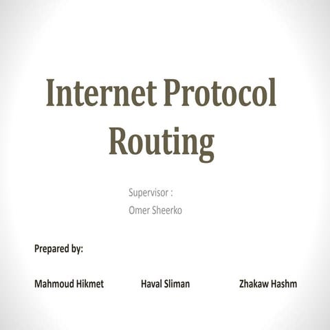 Internet Protocol Routing | PPTX
