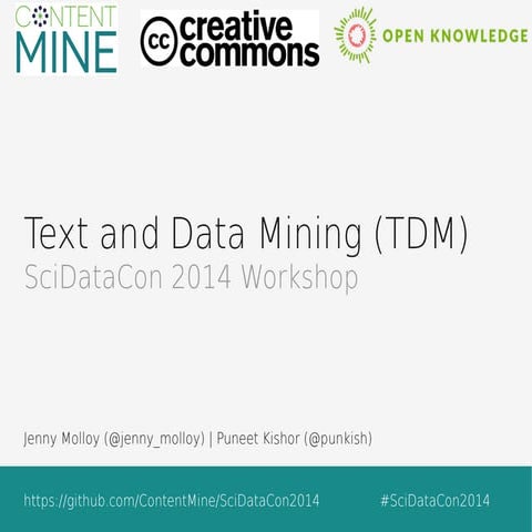SciDataCon 2014 TDM Workshop Intro Slides