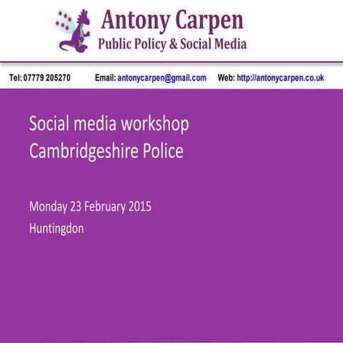 Workshop for Cambridgeshire Police 