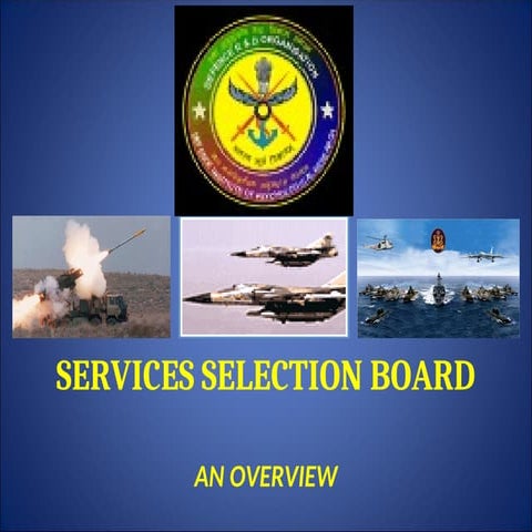 Introduction to Services Selection Board (SSB)