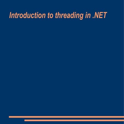 Intro To .Net Threads | PPT