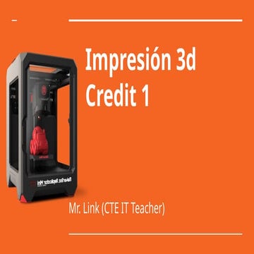 Intro to 3D Printing Credit 1(Span).pptx