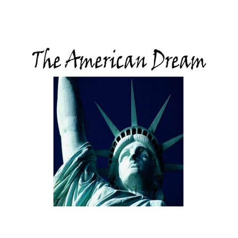 Intro to the American Dream