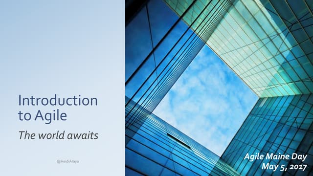 Intro to Agile  - Heidi Araya