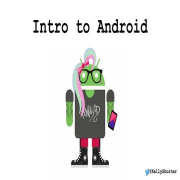 Intro to Android (WWC Denver July 2015)
