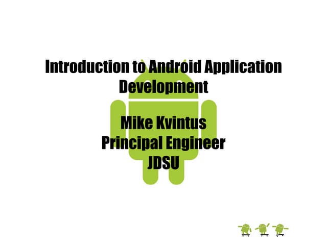 Introduction to Android and Android Studio
