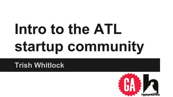 Intro to ATL Startups 