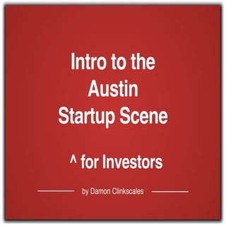 Intro to the Austin Startup Scene f...