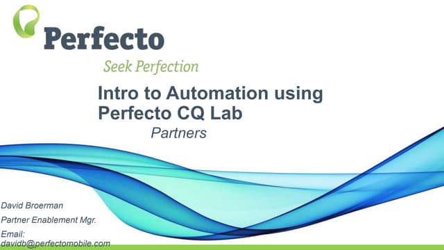Intro to Automation Using Perfecto's CQ Lab