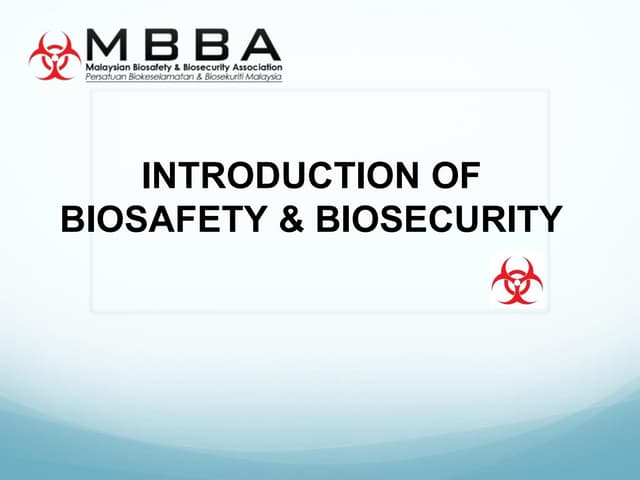 Introduction to Biosafety and Biosecurity.pptx
