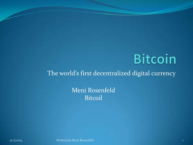 Intro to bitcoin march 2013
