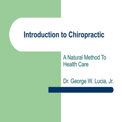 Intro To Chiropractic