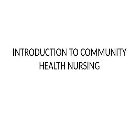 INTRODUCTION OF COMMUNITY HEALTH NURSING IN MALAWI