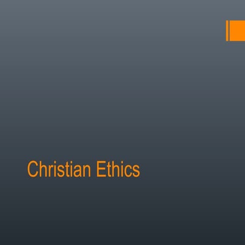 Intro to Christian Ethics
