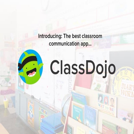 Intro to Class Dojo | PPT