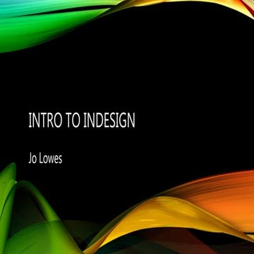 Intro to Indesign