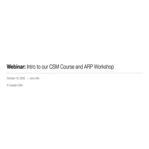 Intro to our CSM Course & Agile Release Planning workshop