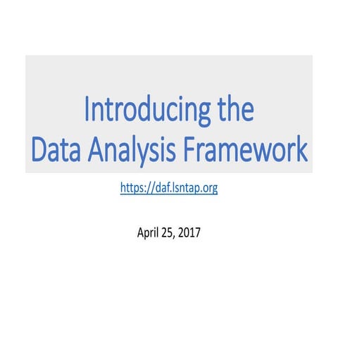 Intro to data analysis framework april 25 2017
