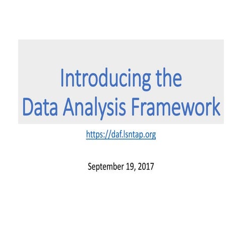 Intro to Data Analysis Framework 