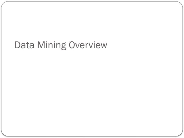 IntroToDataMining : Key Components and process
