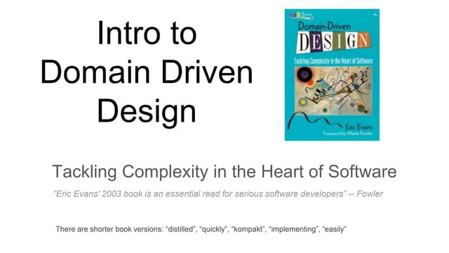 Intro to Domain Driven Design