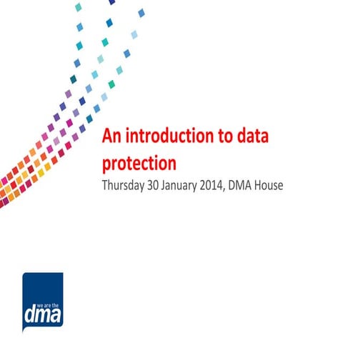 An introduction to data protection - 30 Jan 2014