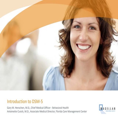 Intro to DSM V   Part 1 by Magellan Behavioral Health