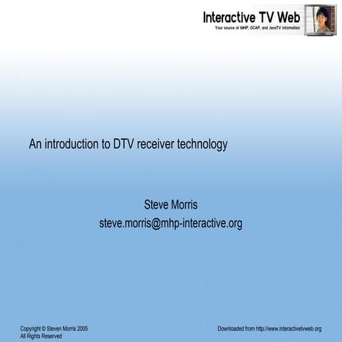 Introduction to DTV Receivers and Transmitters