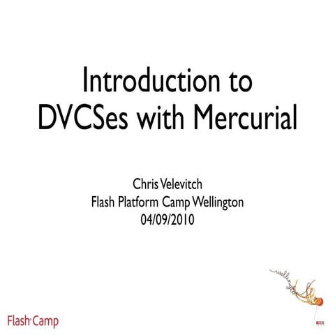 Introduction to DVCSes with Mercurial