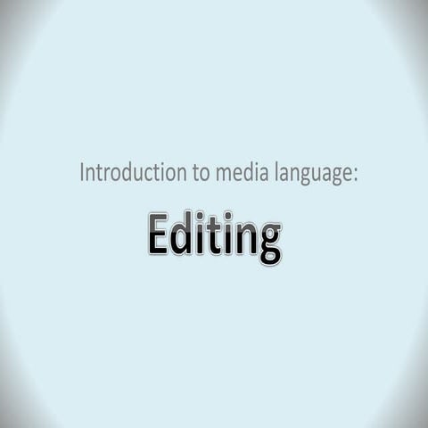 Intro to editing
