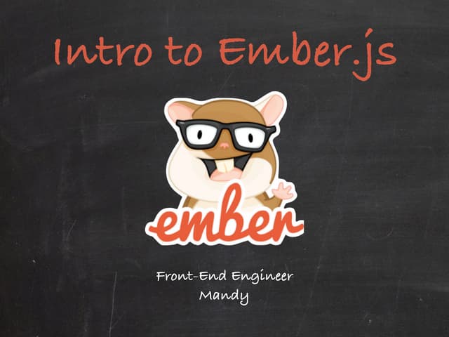 Intro to emberjs