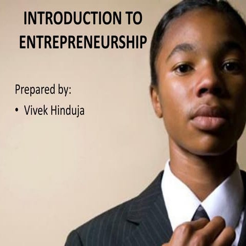 Intro to entrepereneurs prsntation