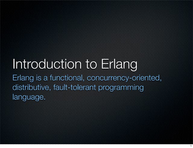 Intro To Erlang